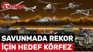 Türk Savunma Sanayiinde 4 Milyar Dolarlık İhracata Ulaşıldı Hedef Körfez Ülkeleri - Türkiye Gazetesi