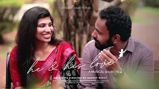 He & His Love!!!.Romantic Short film- 4K!!!! Sudeep! Reju raj! Chandra Prasad ! Lindya ! Aiswarya M