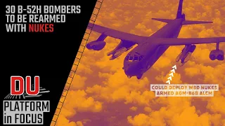 Why US Congress is working to rearm 30 B-52H bombers with nukes?