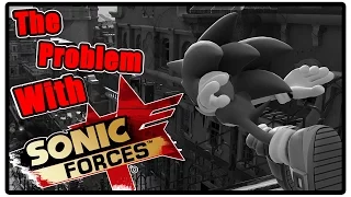 The Problem with Sonic Forces