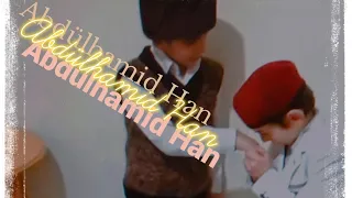 ABDÜLHAMİD HAN / Payitaht Abdülhamid İzle / Kısa Film