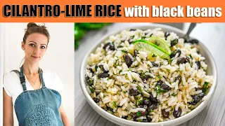 Cilantro Lime Rice with Black Beans