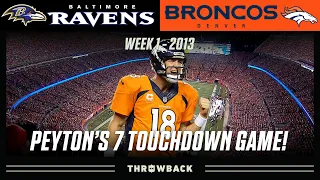 Peyton Manning Throws 7 Touchdown Passes! (Ravens vs. Broncos 2013,  Week 1)