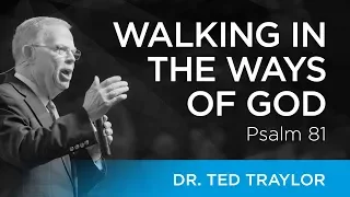 Walking in the Ways of God