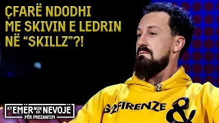 Çfarë ndodhi me Skivin e Ledrin në “Skillz”?!