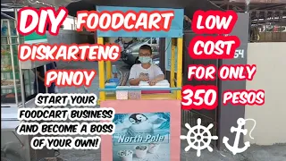 DIY FOODCART FOR A VERY LOW COST and START YOUR FOODCART BUSINESS... PHILIPPINES
