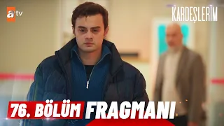 Kardeşlerim 76. Bölüm Fragmanı | ''Ne saklıyorsun benden?'' @atvturkiye