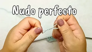 NUDO PERFECTO INVISIBLE o Nudo de Cirujano (Para unir lanas e hilos)