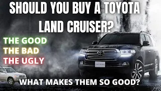 Should You Buy a Toyota Land Cruiser? What makes them so good?