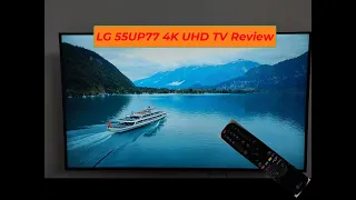 LG 55UP77 Review | LG 4K UHD TV | LG 55 Inch Smart TV