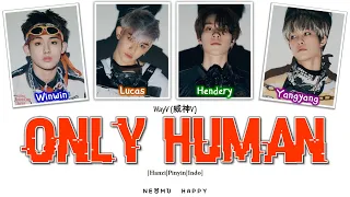 (Sub Indonesia) WayV (威神V) – Only Human [Hanzi|Pinyin|Indo] Color Coded Easy Lyrics