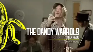 The Dandy Warhols - Talk Radio (2008)