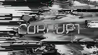 Drazius - Corrupt (Visualiser)