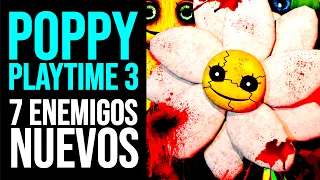 POPPY PLAYTIME: 7 JUGUETES/MONSTRUOS del CHAPTER 3