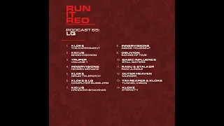 Run it Red - Podcast 65 - LQ (Jungle DnB Mix)