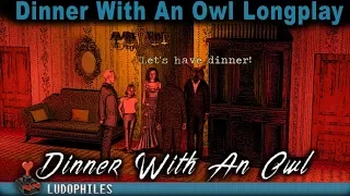 #AdvJam2017 #6: Dinner With An Owl Longplay / Full Playthrough / Walkthrough (no commentary)