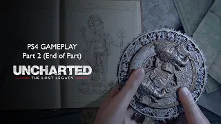 UNCHARTED - THE LOST LEGACY Chapter 2 - Infiltration (Part 2) PS4 Gameplay NO COMMENTARY