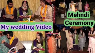 My Wedding Mehndi Video || Lahori wedding Style || Pakistan Wedding Ceremony || Mehndi Function