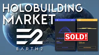 Holobuilding Market, New Earth 2 Feature.