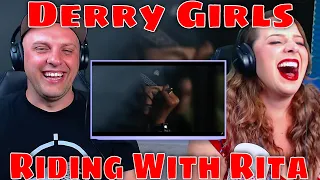 REACTION TO Derry Girls | Riding With Rita | THE WOLF HUNTERZ REACTIONS