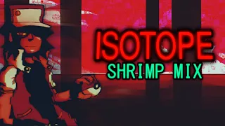 Isotope [SHRIMP MIX]