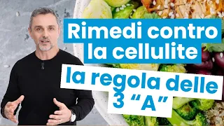 Rimedi contro la cellulite: la regola delle 3 "A" | Cellulite