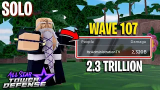 2.3T+ Damage w/ Buffed 7 Star Yamamoto (INSANE!) Wave 107 | All Star Tower Defense Roblox