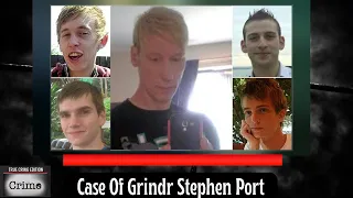 The Case Of The Grindr Stephen Port: Serial killer / rapist