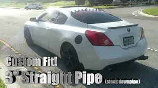 Nissan Altima Coupe 3.5 SE | Full 3" Straight Pipes Exhaust