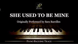 She Used To Be Mine by Sara Bareilles - Piano Accompaniment