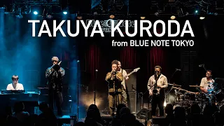 "黒田卓也 TAKUYA KURODA / 『ABC』" BLUE NOTE TOKYO Live 2023