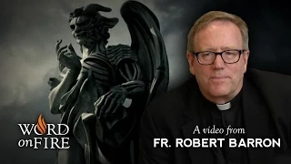 Bishop Barron on "Angels and Demons" (SPOILERS)