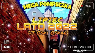 ❌🥵 WAKACJE 2022 🥵❌ NAJLEPSZA MUZYKA KLUBOWA🌴😍MUZA DO AUTA🌴😍VOL.48 ✅🔥 LIPIEC 2022🔥DJ Oski Oskar🔥✅