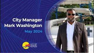 City Manager Mark Washington - May 2024