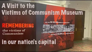Victims of Communism Museum - Washington, DC