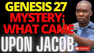 GENESIS 27 MYSTERY | what left Isaac to Jacob | APOSTLE JOSHUA SELMAN