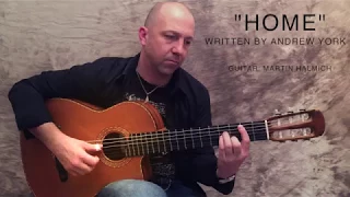 "HOME" (by Andrew York) played by Martin Halmich