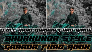 Garda Non-stop Dj Remix Song !! Dj Rahul Umesh Bhurkunda !! Old Nagpuri Dj Song Remix