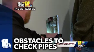 Homeowners could face obstacles when checking for lead pipes