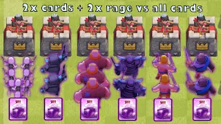 2x Cards + 2x Rage Card vs. All Cards | Clash Royale