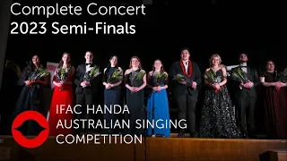 2023: IFAC Handa Australian Singing Competition Semi Finals (Complete)