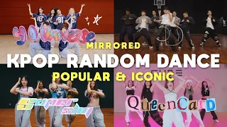 [MIRRORED] KPOP RANDOM DANCE 2023 | POPULAR & ICONIC