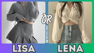 Lisa or Lena❤️‍ #lisa  #lena #lisaorlena #lisaandlena #viral #trendingvideo