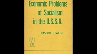 "Economic Problems of Socialism in the U.S.S.R." by J. V. STALIN (1952)