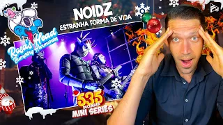 WE'RE ON THE PODIUM!! Noidz - Estranha Forma de Vida (Reaction) (RHBH 535 Series)