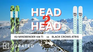 2023 K2 Mindbender 108 Ti vs. Black Crows Atris | Head 2 Head | Curated