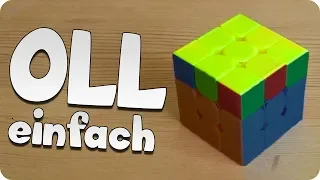 OLL Tutorial | einfach in 15 Minuten lernen [Fridrich #2]