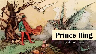 Learn English Through Story - Prince Ring by Andrew Lang