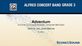 Adventum, arr. Jared Barnes – Score & Sound