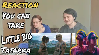 !!REACTION!! TATARKA - U CAN TAKE (feat. LITTLE BIG)